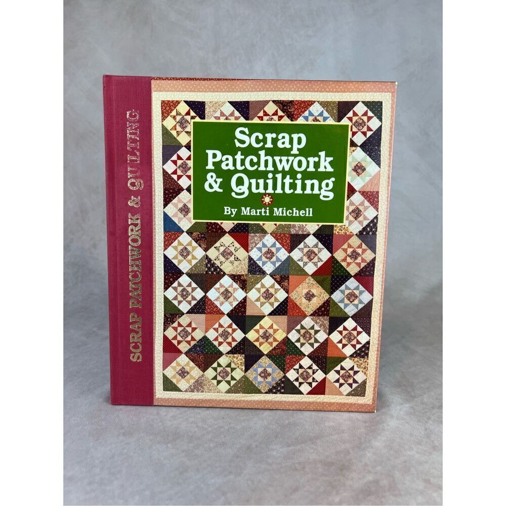 Vintage Quilting Book Scrap Patchwork & Quilting 1992